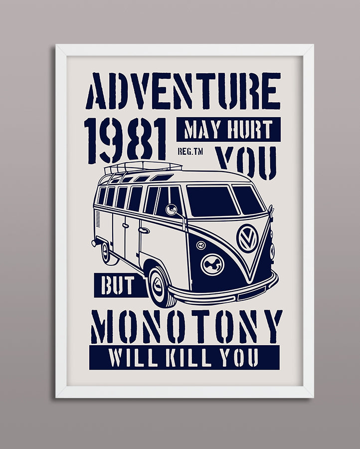 Adventure May Hurt You