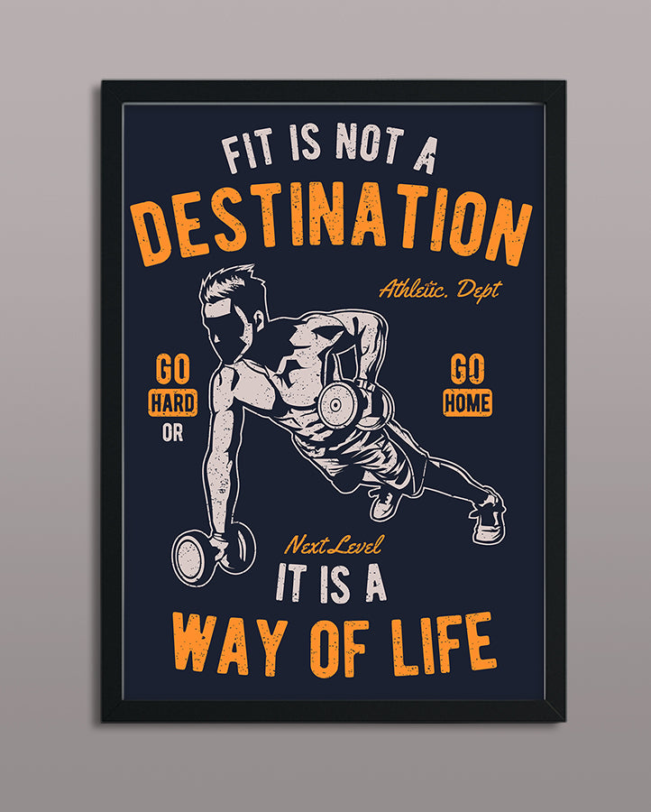 Fit Is Not A Destination