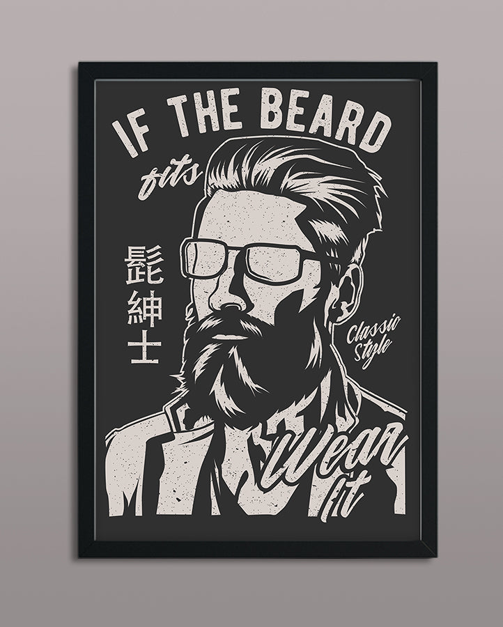 If The Beard Fits Wear It