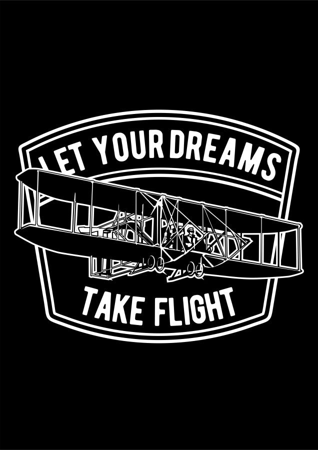 Let Your Dreams Take Flight