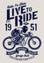 Live To Ride